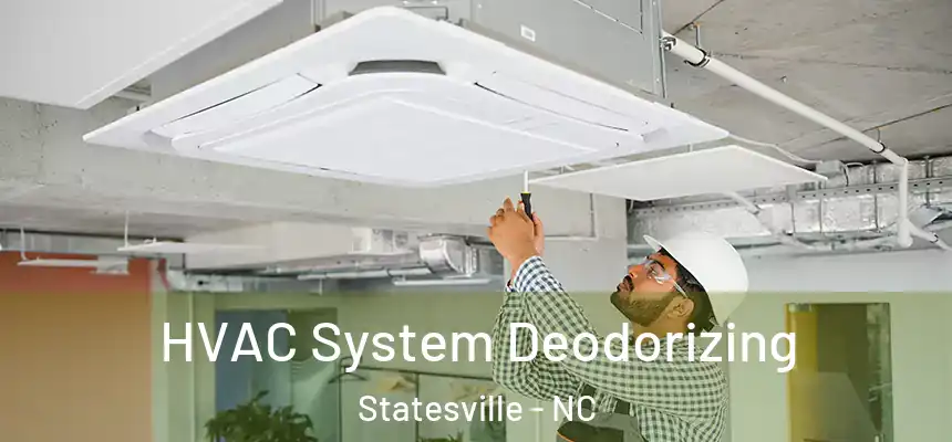 HVAC System Deodorizing Statesville - NC